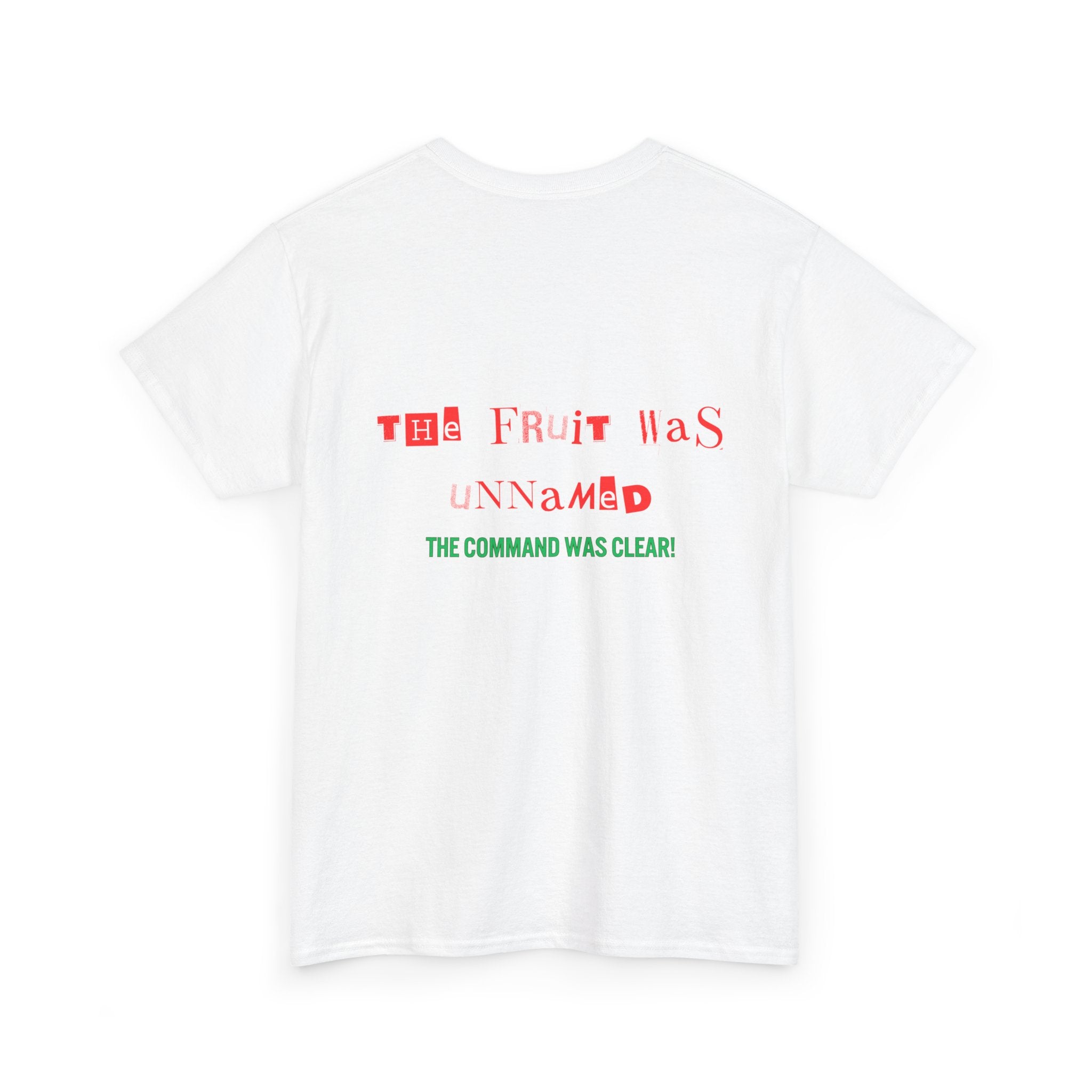 Unisex Heavy Cotton Tee - The Fruit Was Unnamed Command Clear T-Shirt