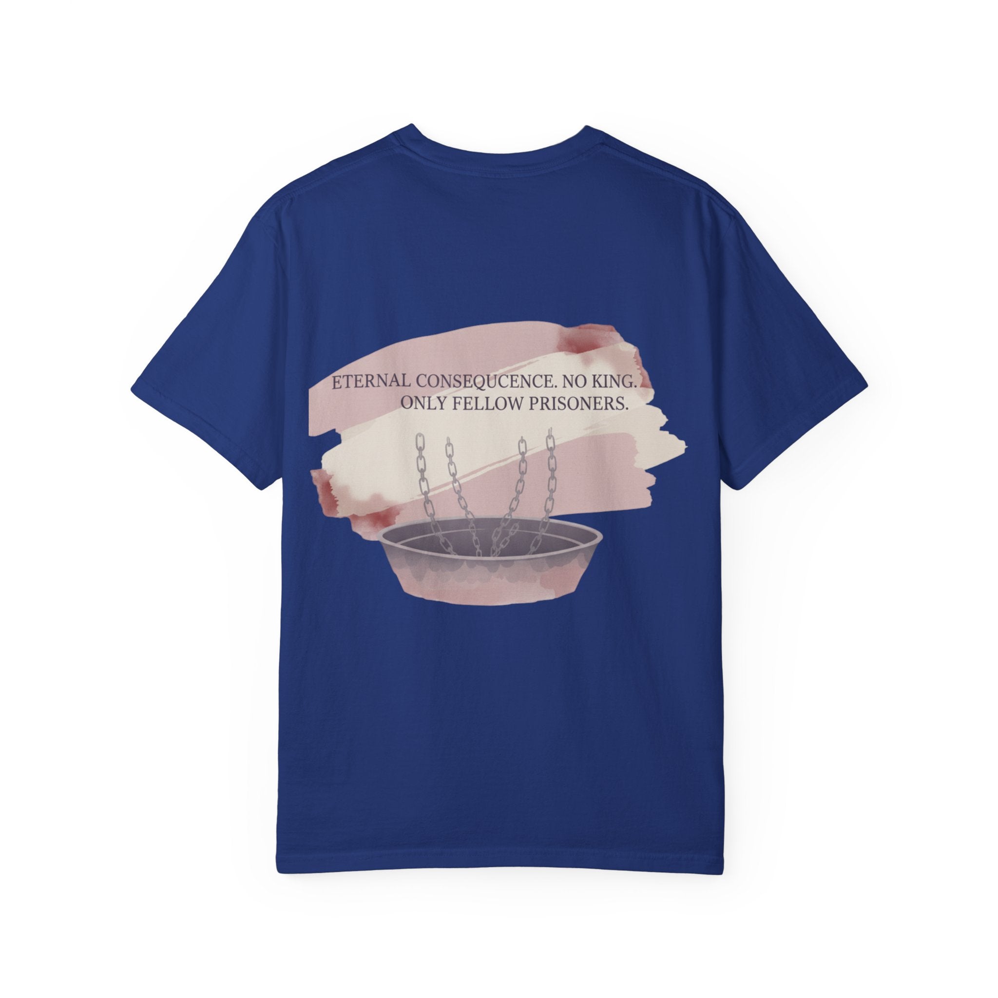 Graphic Tee Unmask Misconception Devil Eternal Consequence No King Prisoners