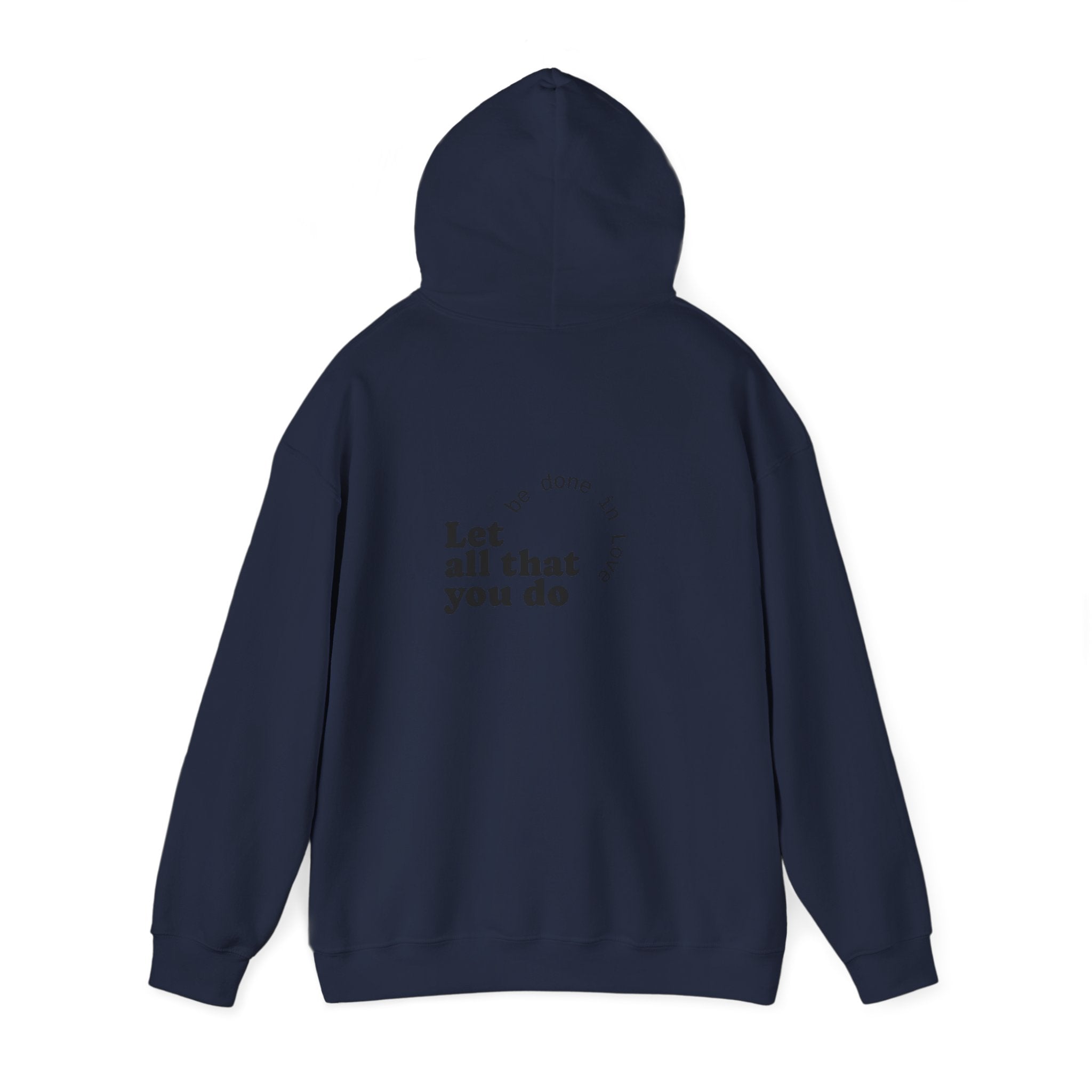 Love Quote Hoodie - Unisex Sweatshirt