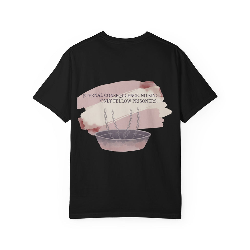 Graphic Tee Unmask Misconception Devil Eternal Consequence No King Prisoners