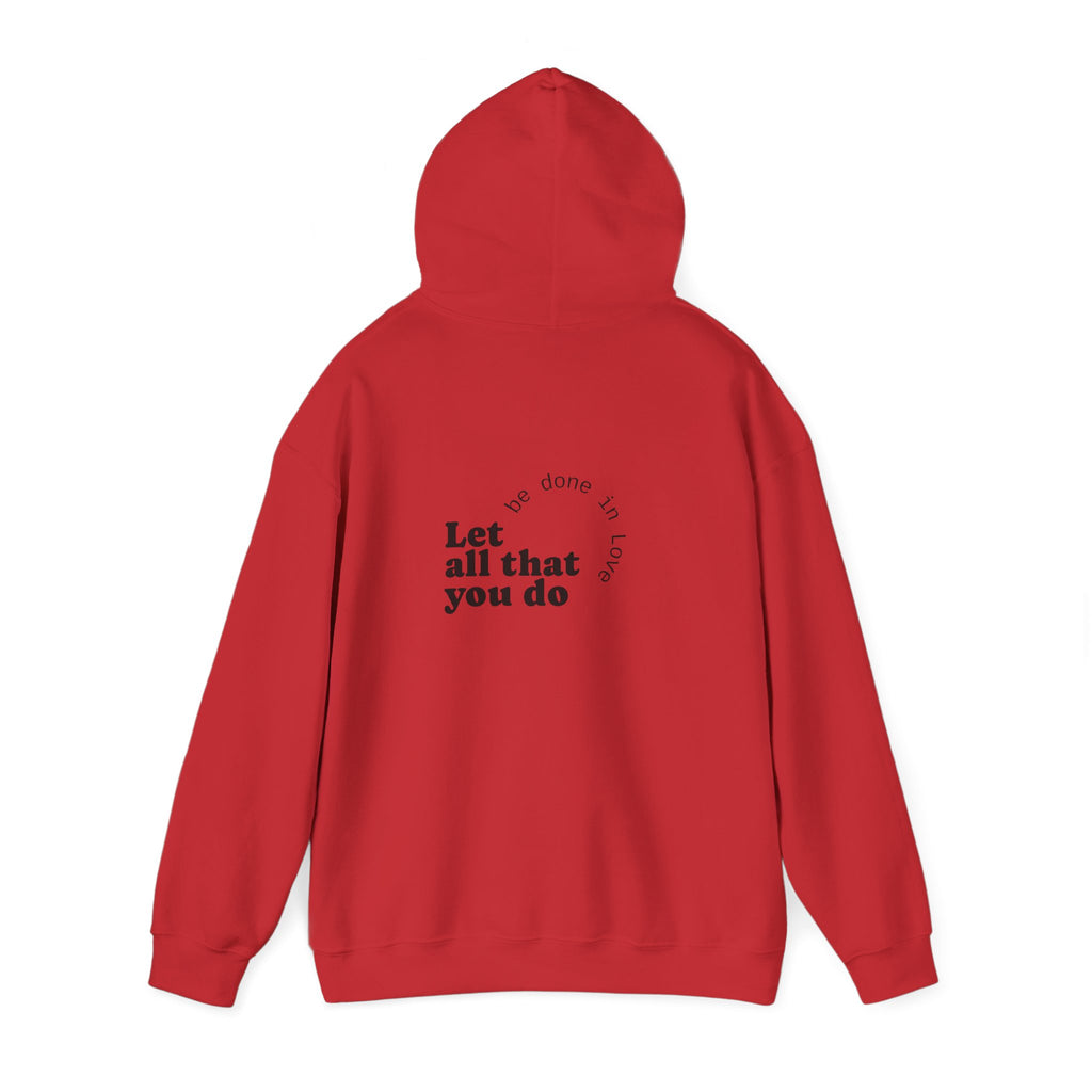 Love Quote Hoodie - Unisex Sweatshirt