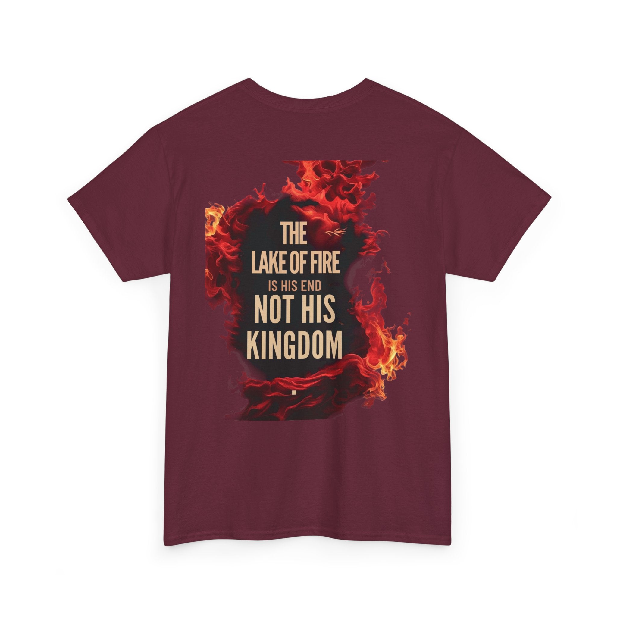 T-Shirt The Lake of Fire His Kingdom Bible Misconception Unisex Tee