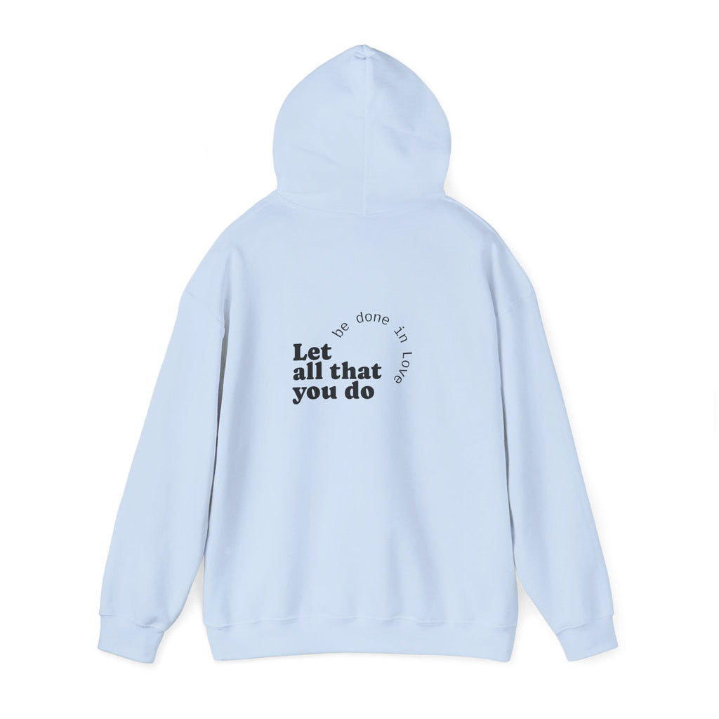 Love Quote Hoodie - Unisex Sweatshirt