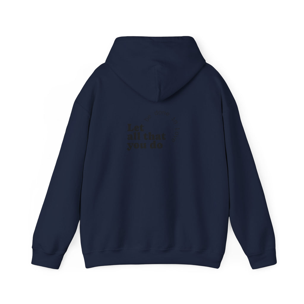 Love Quote Hoodie - Unisex Sweatshirt