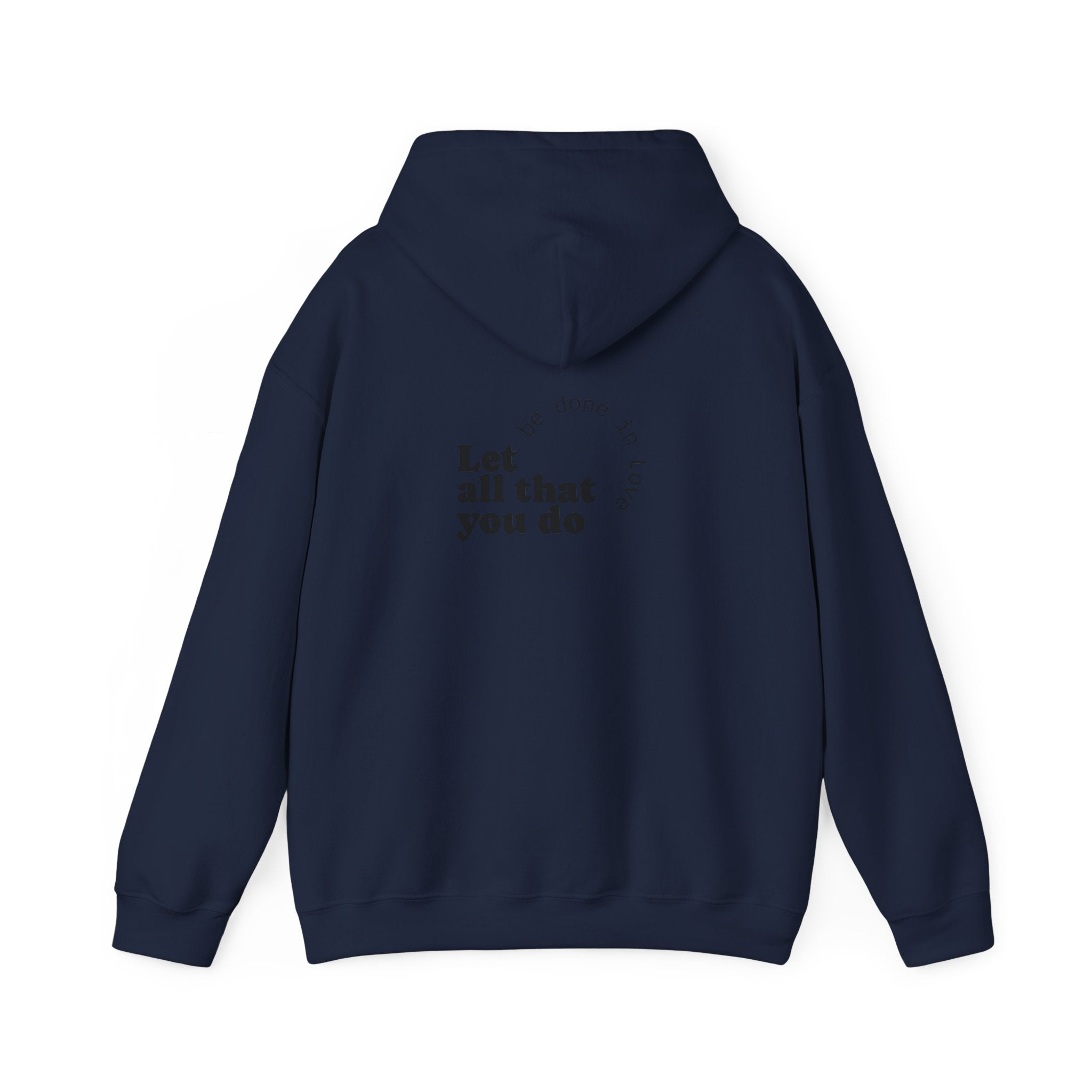 Love Quote Hoodie - Unisex Sweatshirt