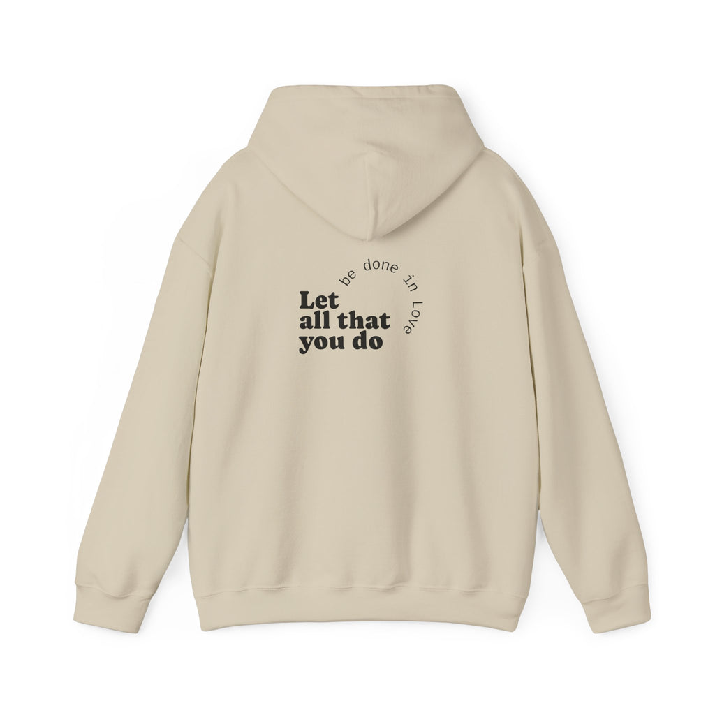 Love Quote Hoodie - Unisex Sweatshirt