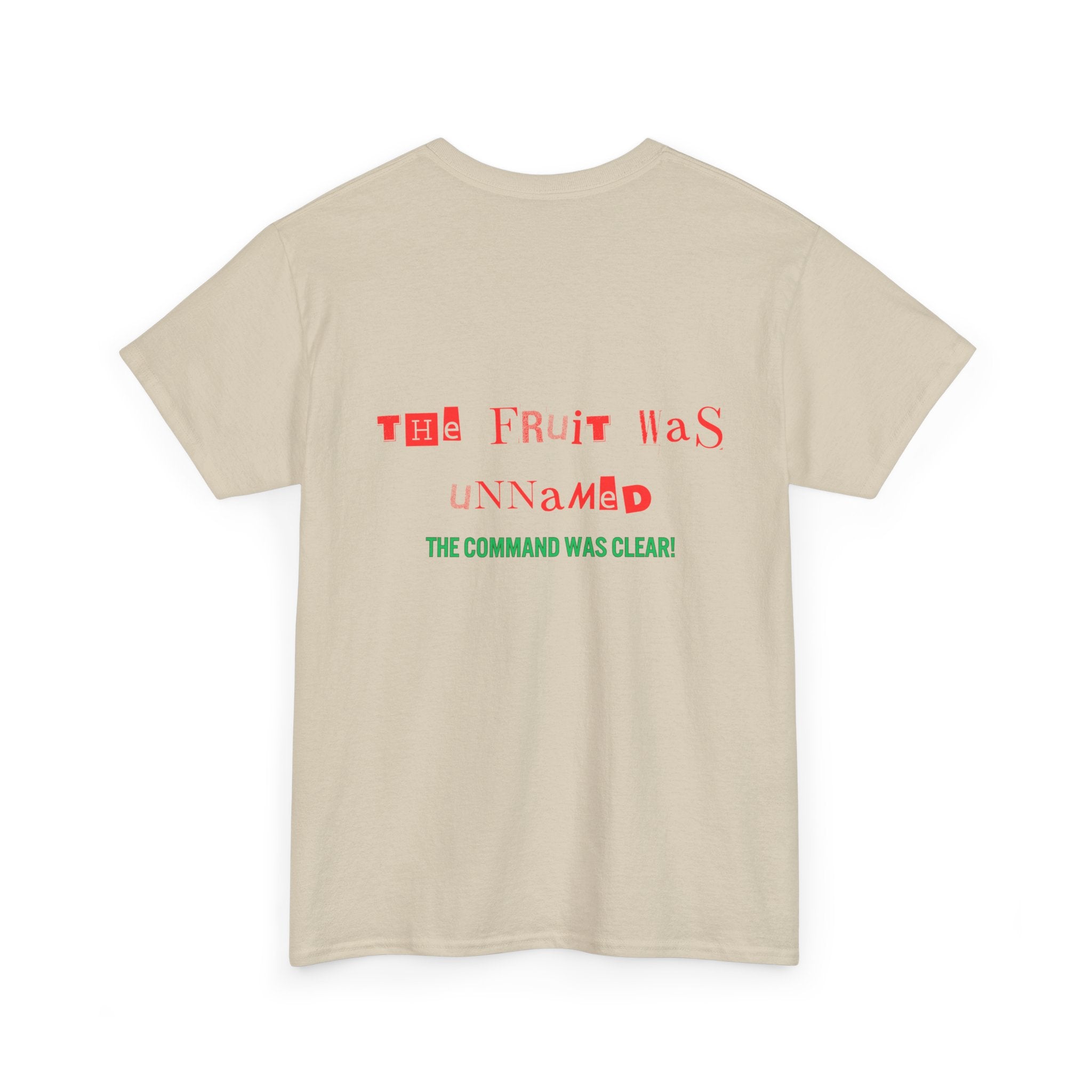 Unisex Heavy Cotton Tee - The Fruit Was Unnamed Command Clear T-Shirt