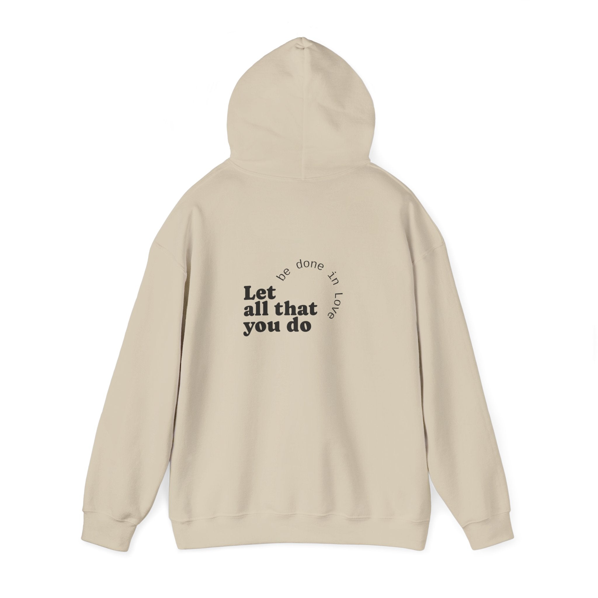Love Quote Hoodie - Unisex Sweatshirt