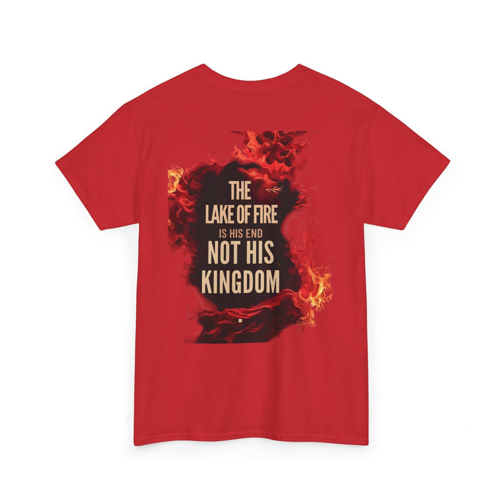 T-Shirt The Lake of Fire His Kingdom Bible Misconception Unisex Tee