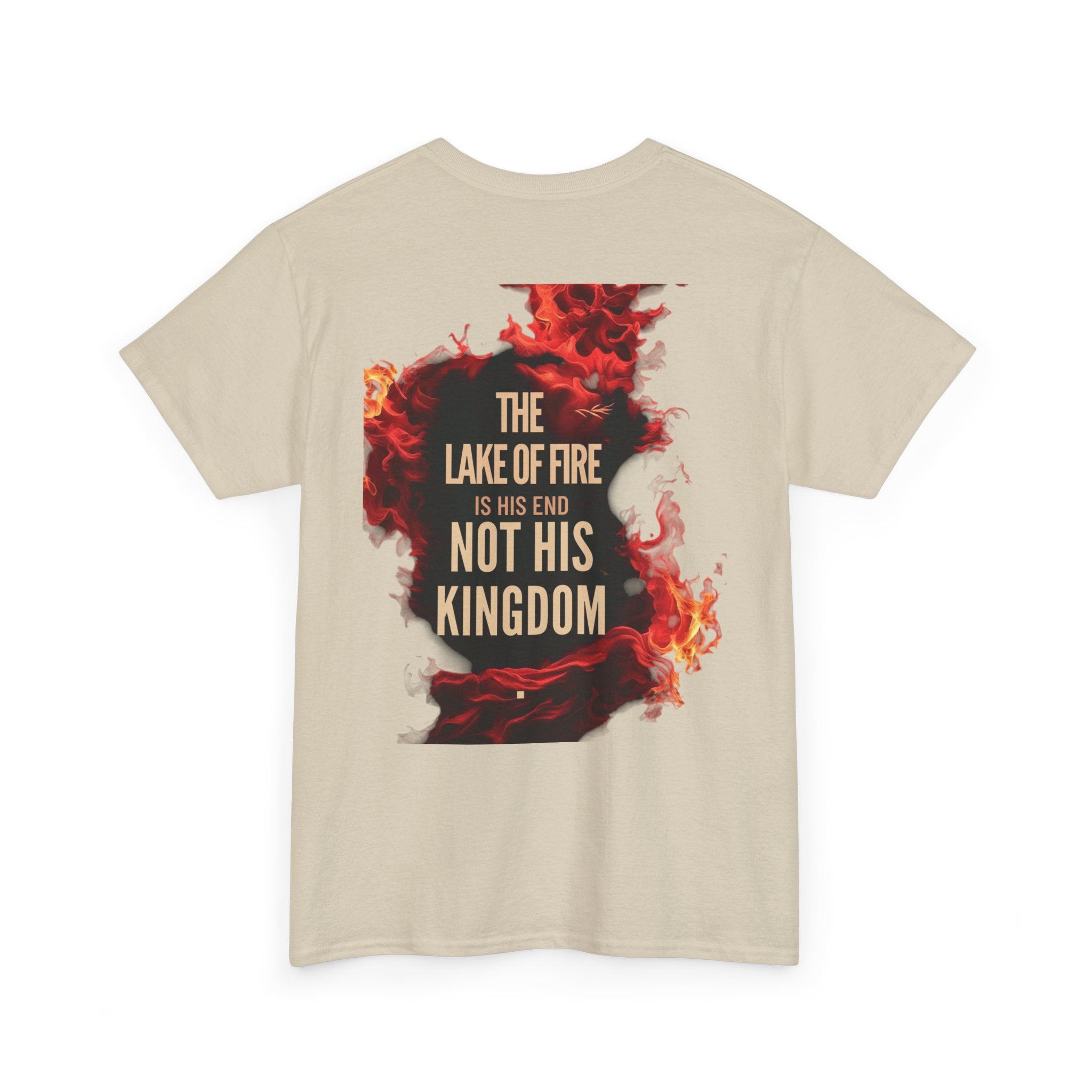 T-Shirt The Lake of Fire His Kingdom Bible Misconception Unisex Tee