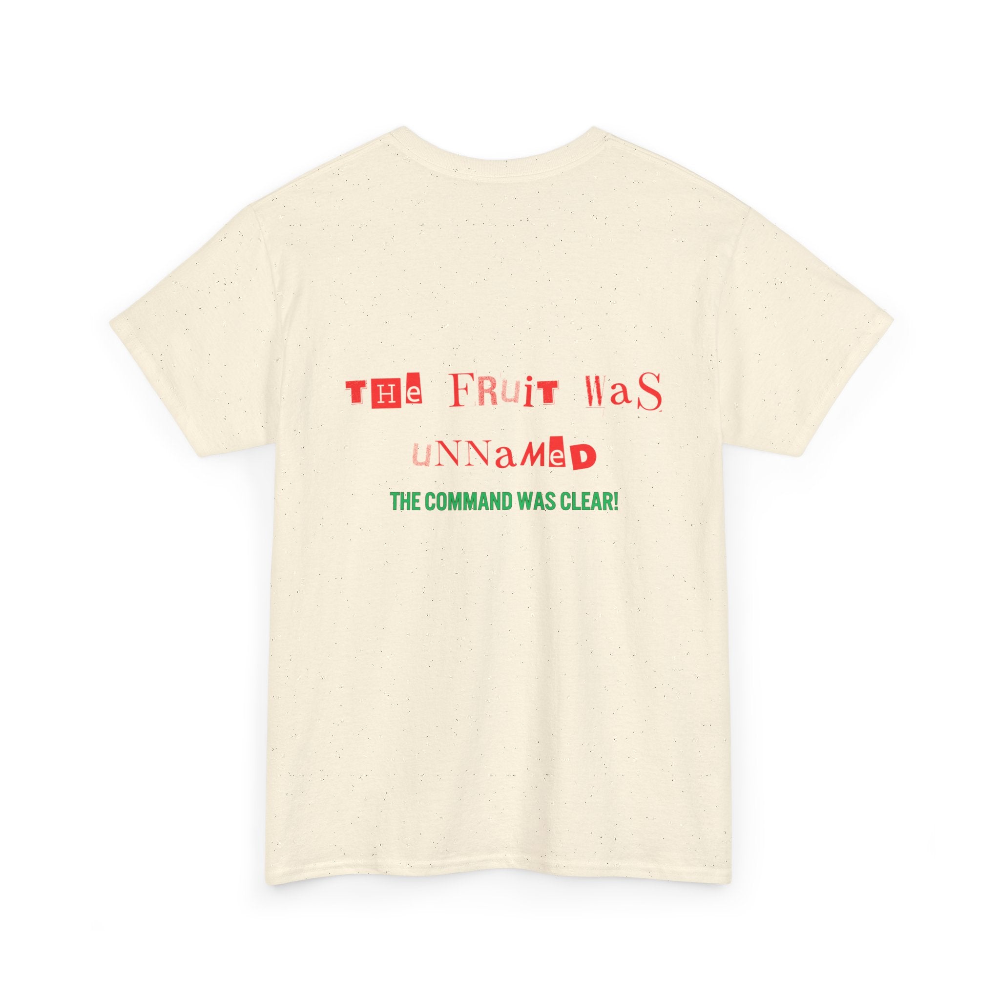 Unisex Heavy Cotton Tee - The Fruit Was Unnamed Command Clear T-Shirt