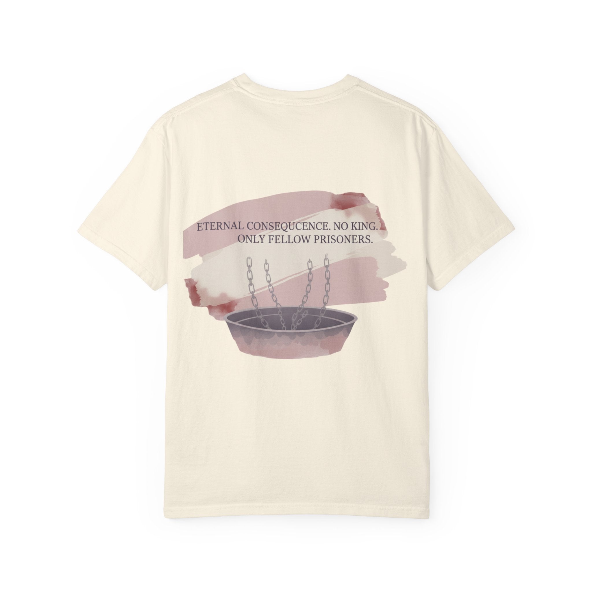 Graphic Tee Unmask Misconception Devil Eternal Consequence No King Prisoners