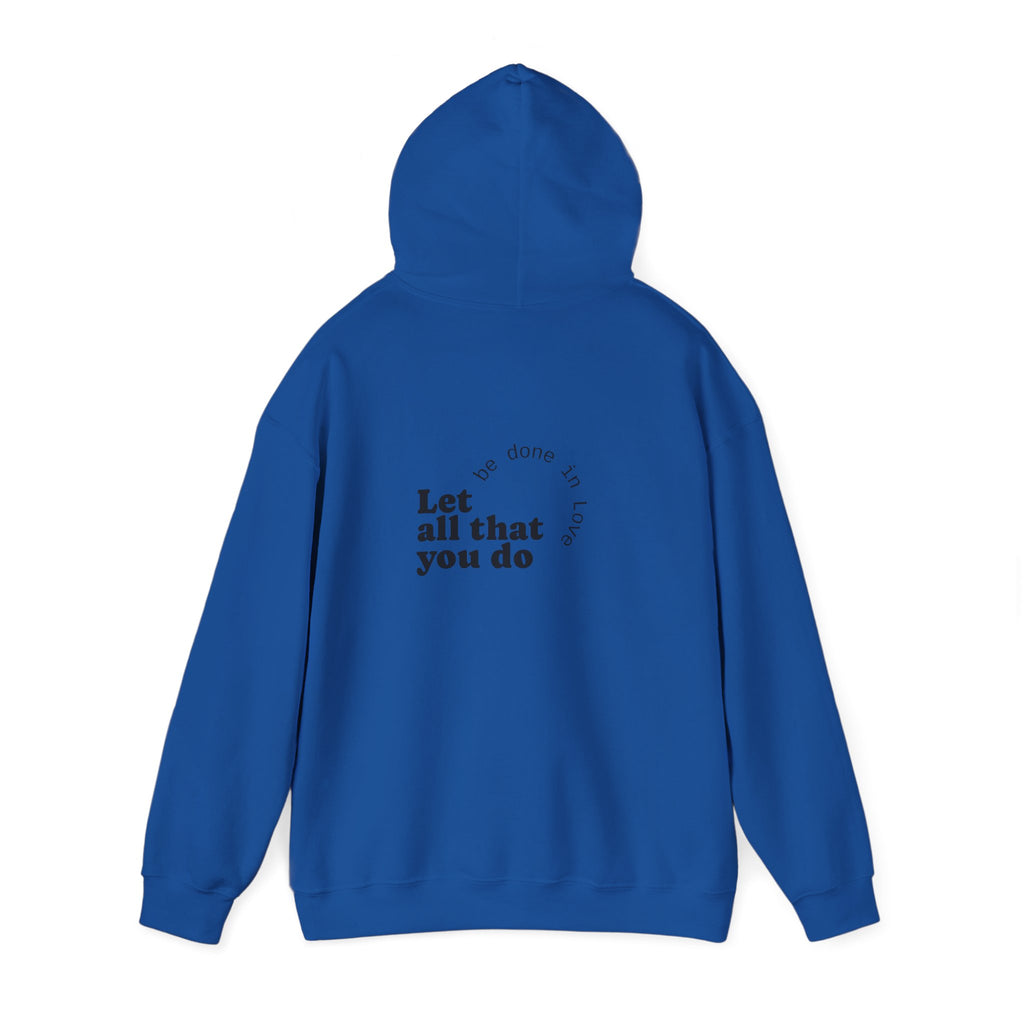Love Quote Hoodie - Unisex Sweatshirt