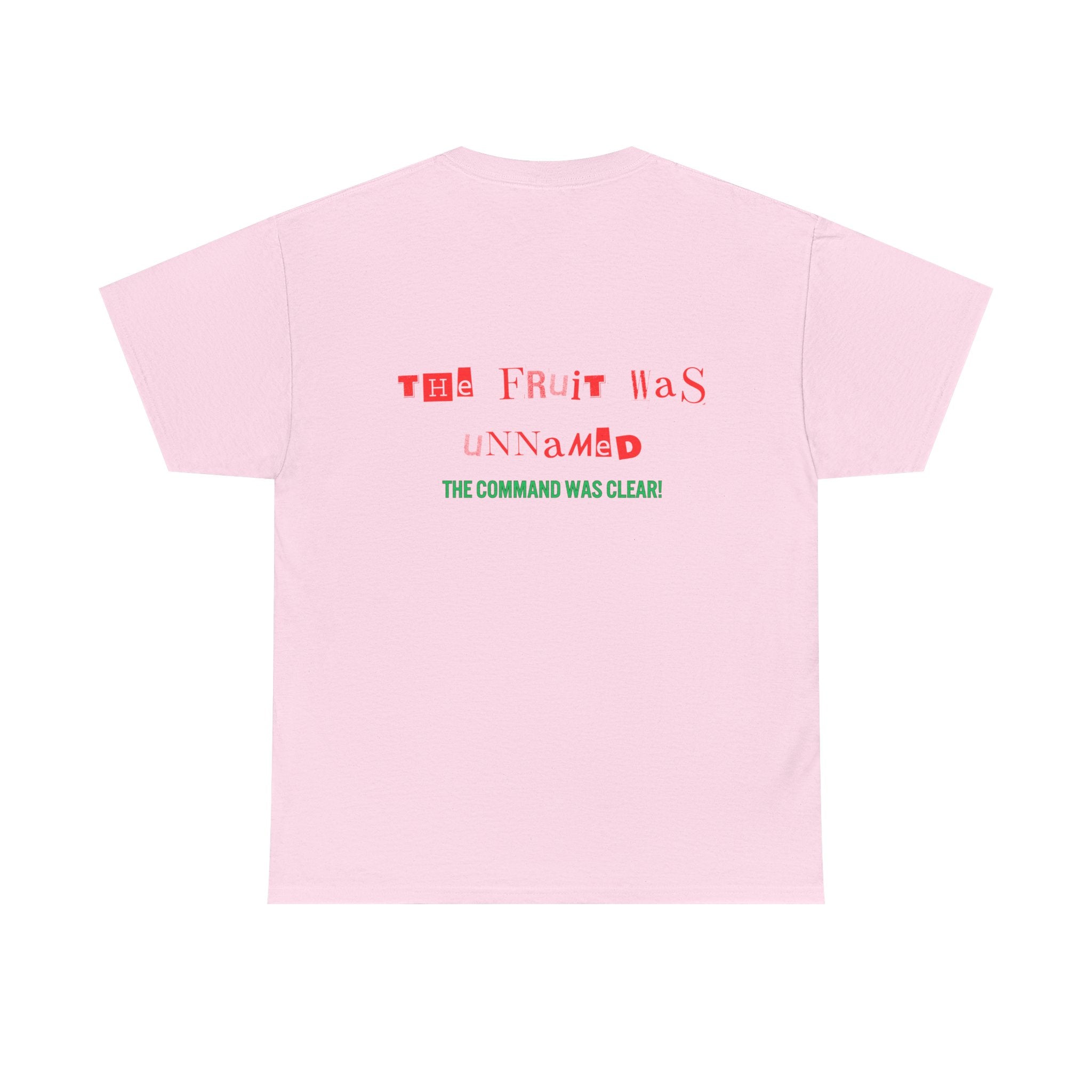 Unisex Heavy Cotton Tee - The Fruit Was Unnamed Command Clear T-Shirt
